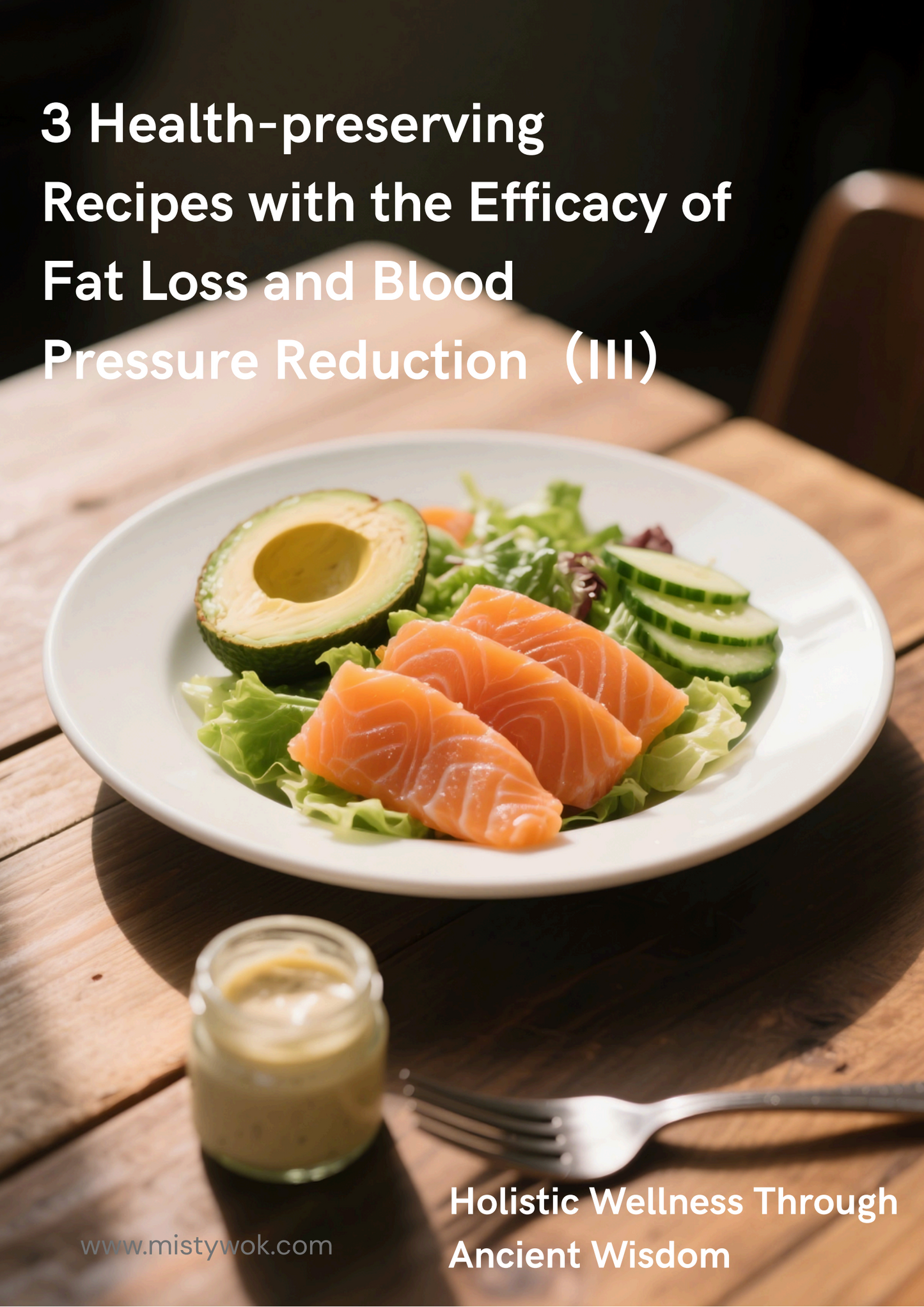 3 Health-preserving Recipes with the Efficacy of Fat Loss and Blood Pressure Reduction（III）